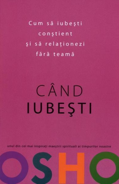 Cand iubesti