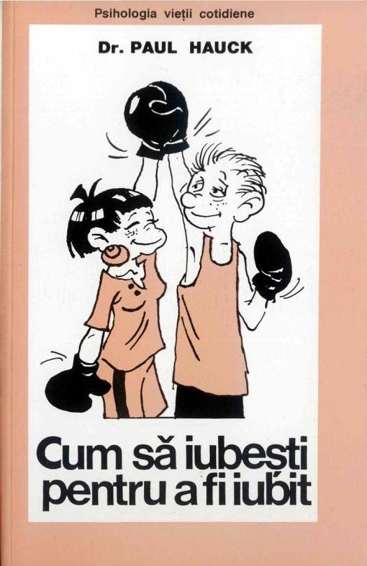 Cum sa iubesti pentru a fi iubit