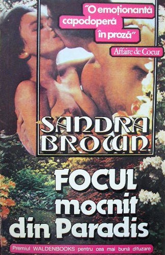 Focul mocnit din paradis