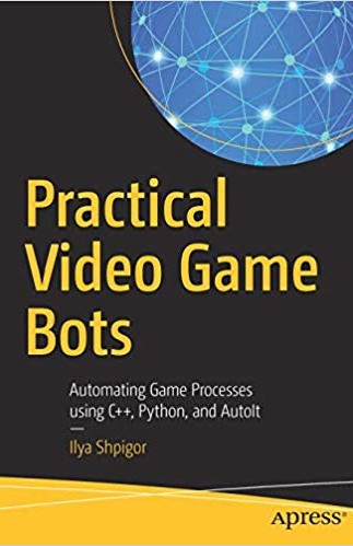 Practical Video Game Bots