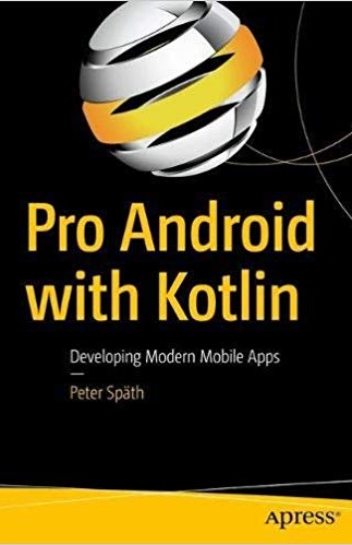 Pro Android with Kotlin