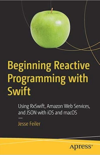 Beginning Reactive Programming with Swift