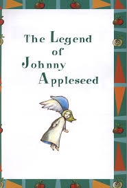 The Legend of Johnny Appleseed