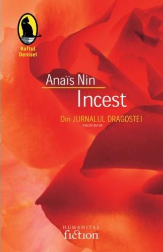 Incest. Din Jurnalul Dragostei