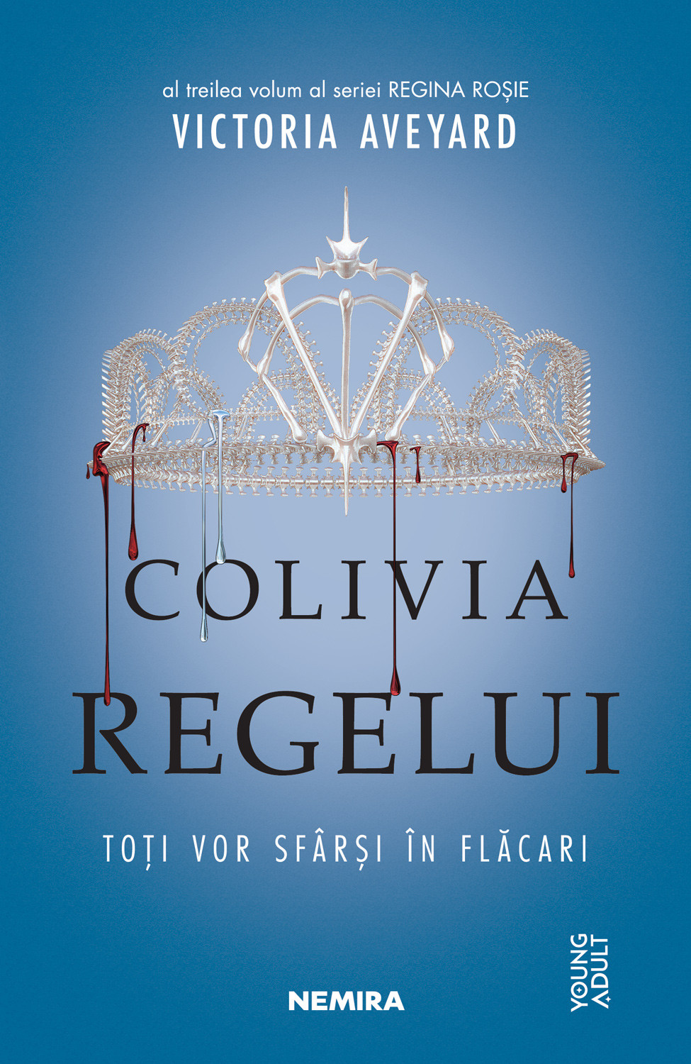 Colivia regelui (Seria REGINA ROȘIE, partea a III)