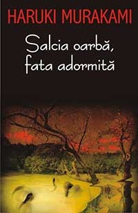 Salcia oarba fata adormita