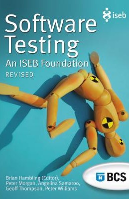 Software Testing: An Iseb Foundation (Paperback)