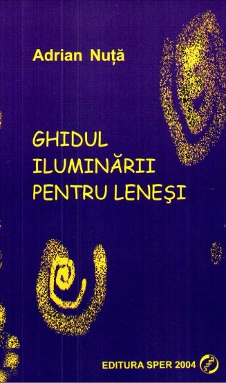 Ghidul Iluminarii Pentru Lenesi