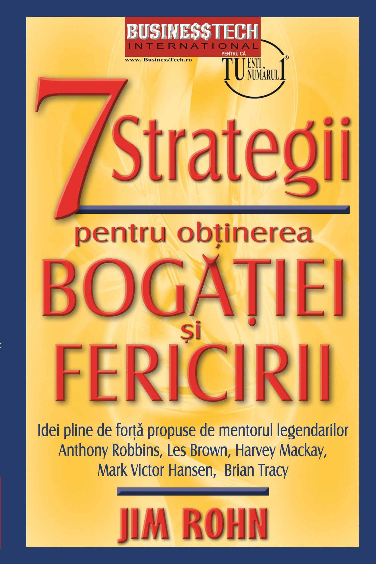 7 Strategii Pentru Obtinerea Bogatiei