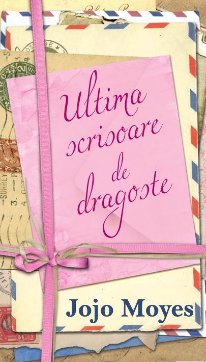 Ultima scrisoare de dragoste